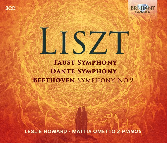 Liszt: Faust Symphony, Dante Symphony, Beethoven Symphony No. 9